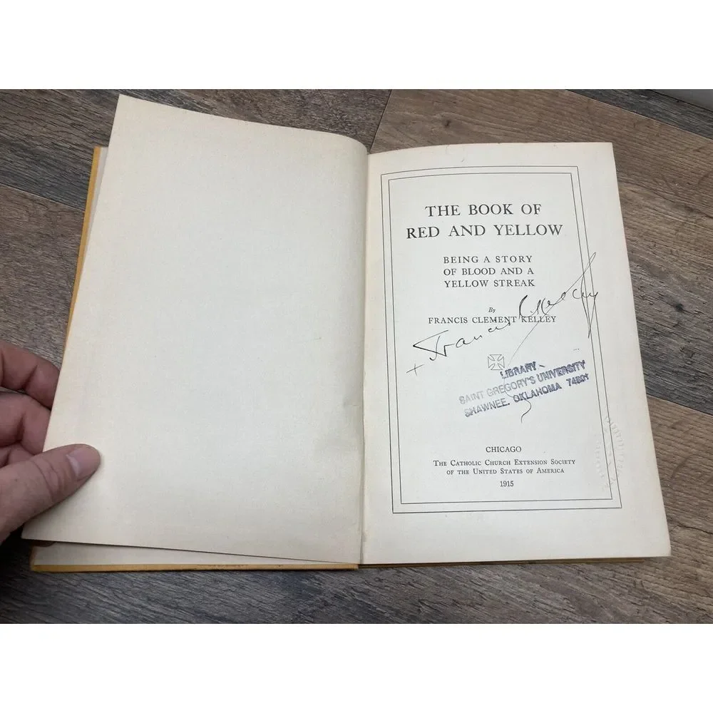 *SIGNED* The Book of Red and Yellow  Being the‎ Story of Blood and a Yellow